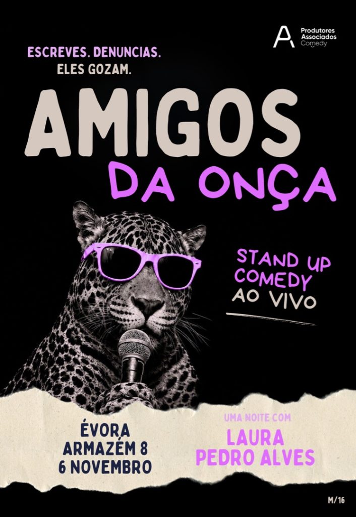 AMIGOS DA ONÇA - EVORA AMIGOS DA ONÇA - EVORA